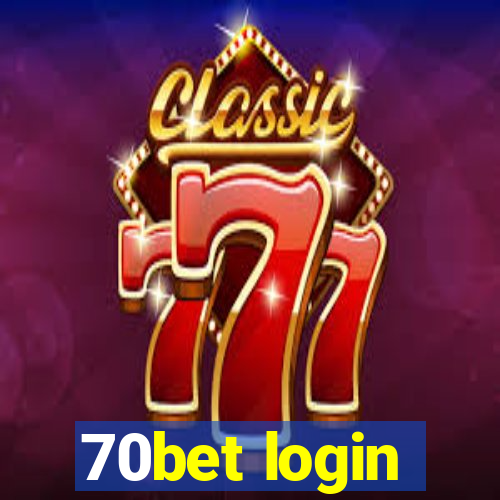 70bet login